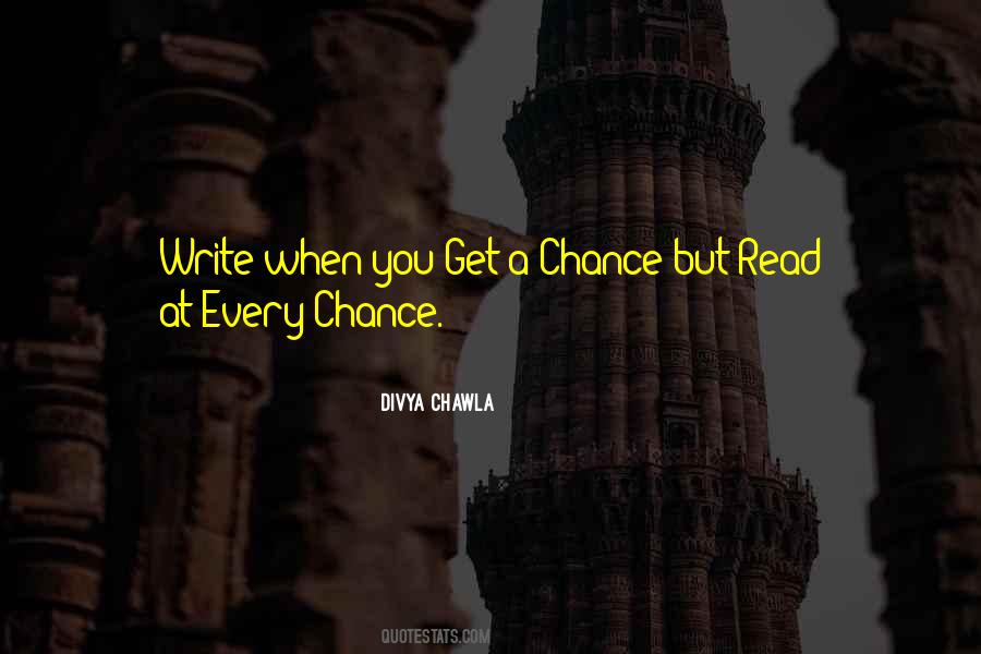 Divya Chawla Quotes #933599