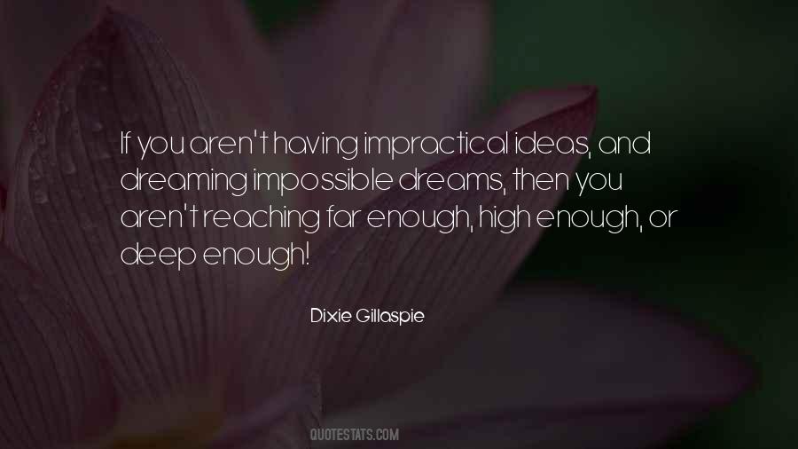 Dixie Gillaspie Quotes #1677788