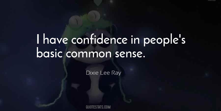 Dixie Lee Ray Quotes #452339
