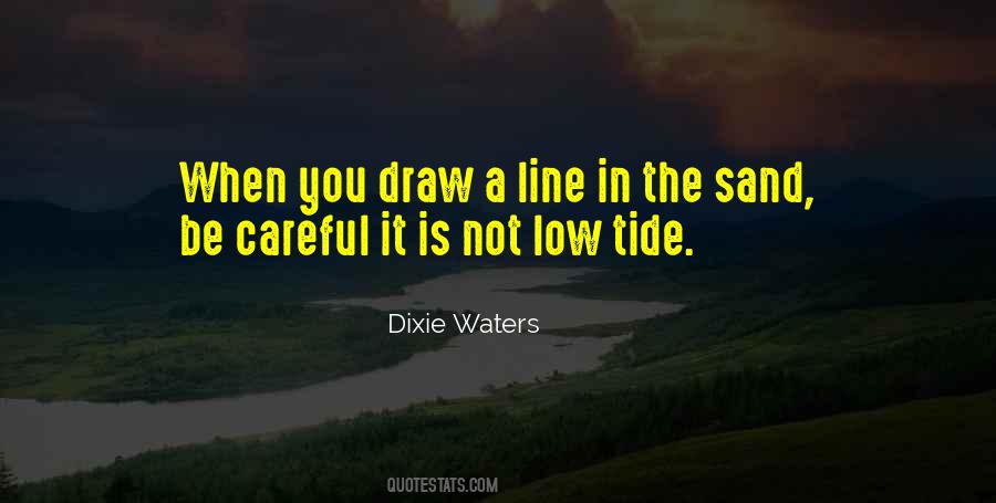 Dixie Waters Quotes #324352