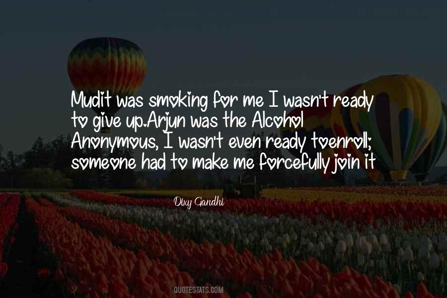 Dixy Gandhi Quotes #1416780