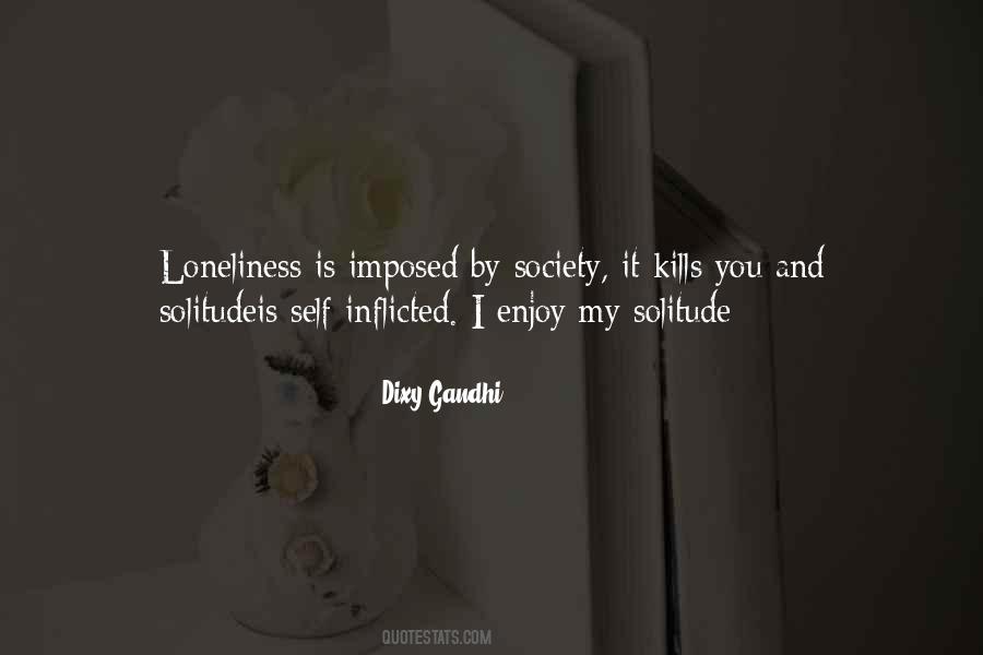 Dixy Gandhi Quotes #363534