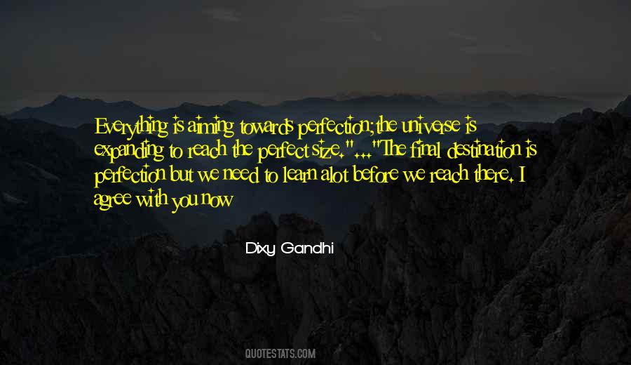 Dixy Gandhi Quotes #810625