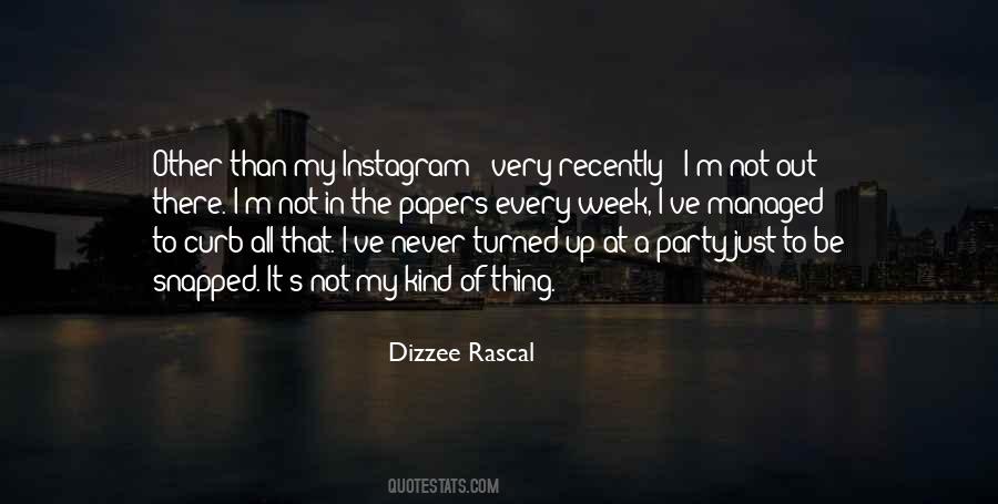 Dizzee Rascal Quotes #287091