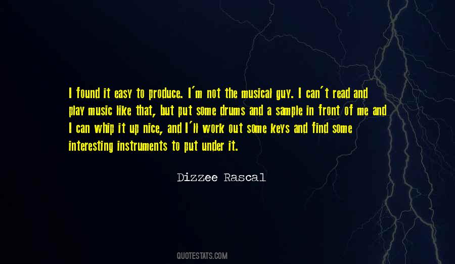 Dizzee Rascal Quotes #513628