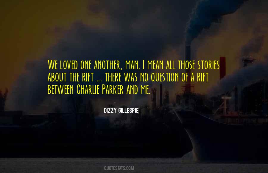 Dizzy Gillespie Quotes #1290825