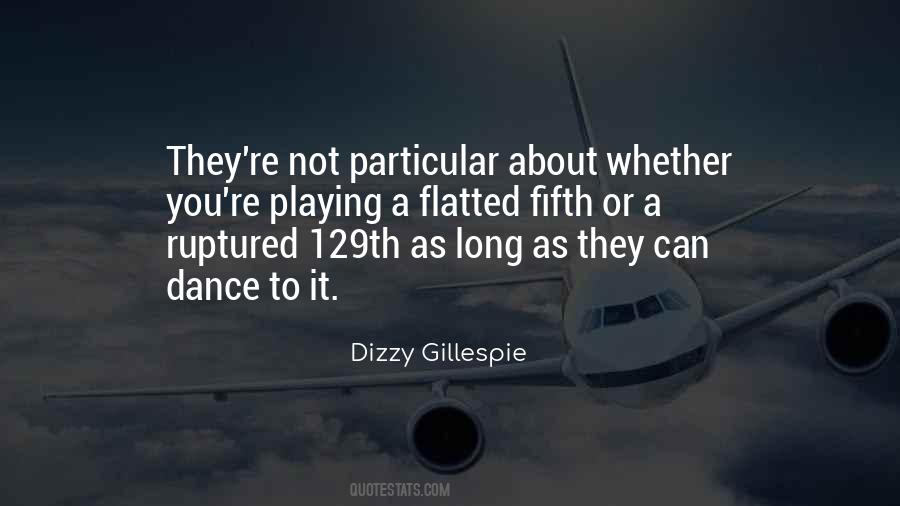 Dizzy Gillespie Quotes #1780364