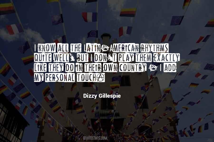 Dizzy Gillespie Quotes #565910