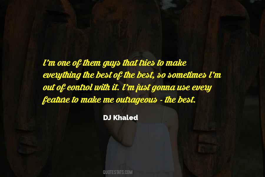 DJ Khaled Quotes #1174002