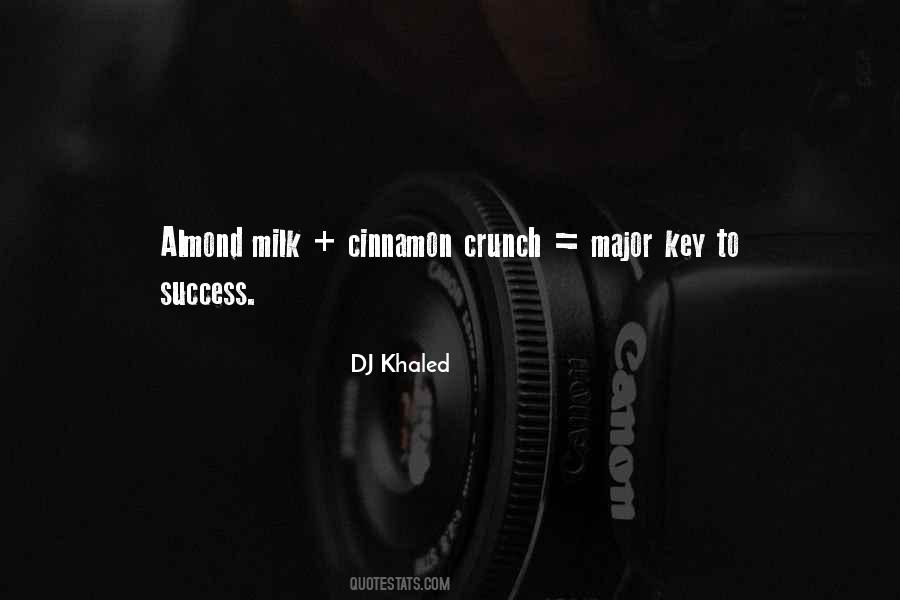 DJ Khaled Quotes #1183659