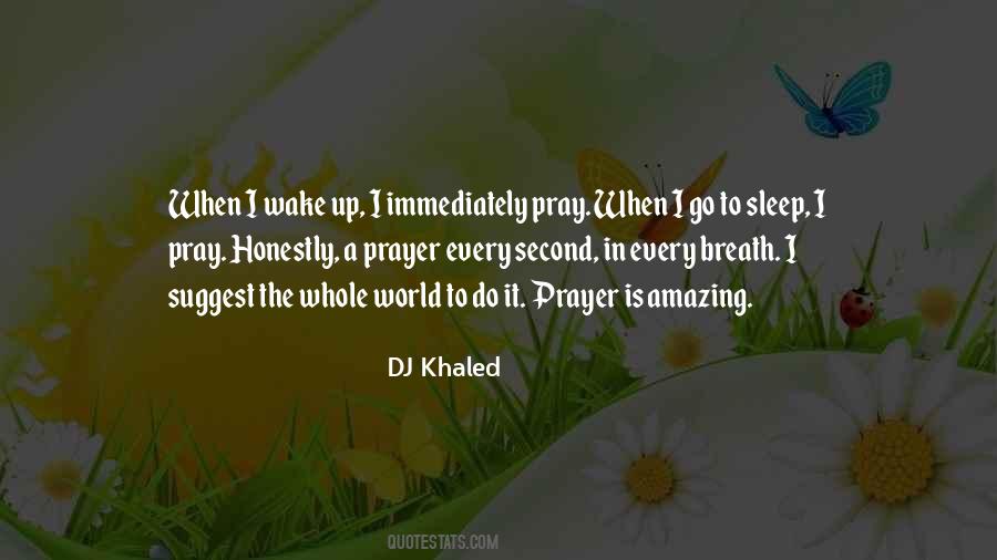 DJ Khaled Quotes #152851