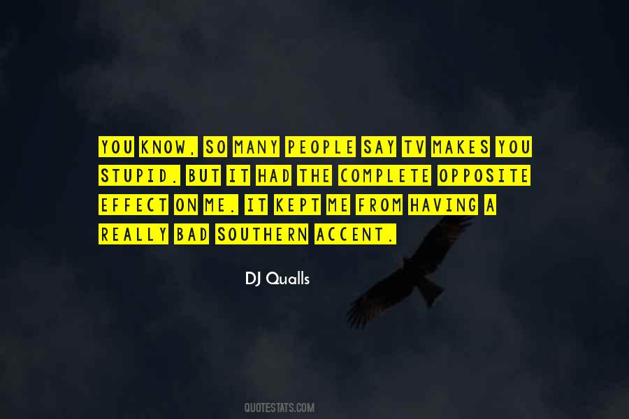 DJ Qualls Quotes #1278455