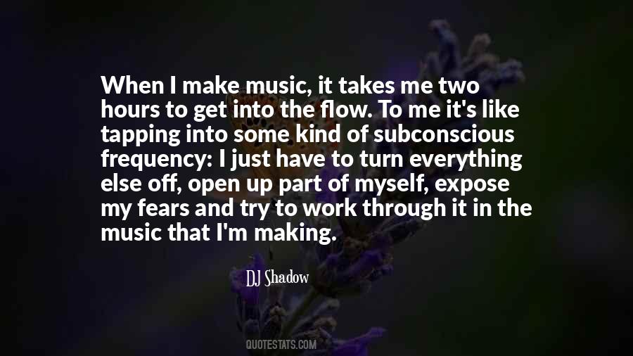DJ Shadow Quotes #761043