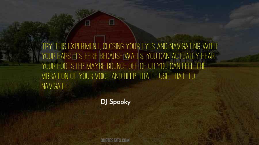 DJ Spooky Quotes #1205723