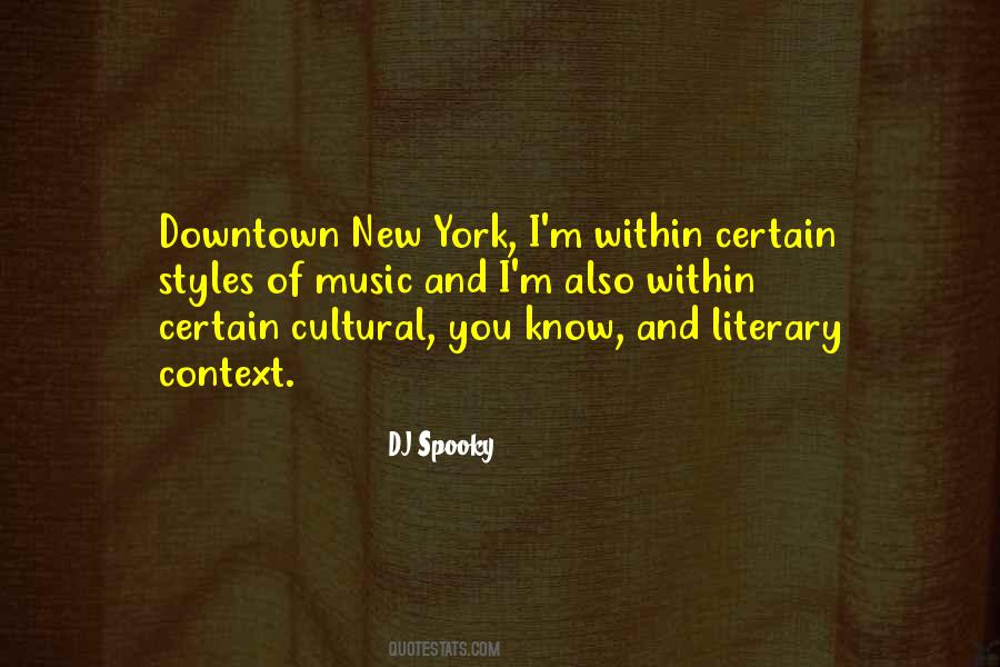 DJ Spooky Quotes #1385121