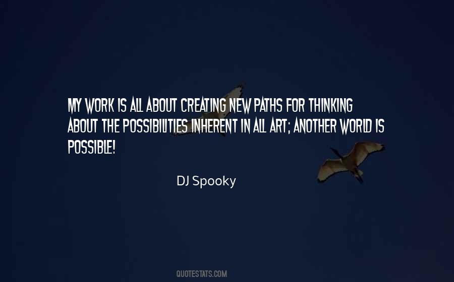 DJ Spooky Quotes #1552994 DJ Spooky Quotes #1552994