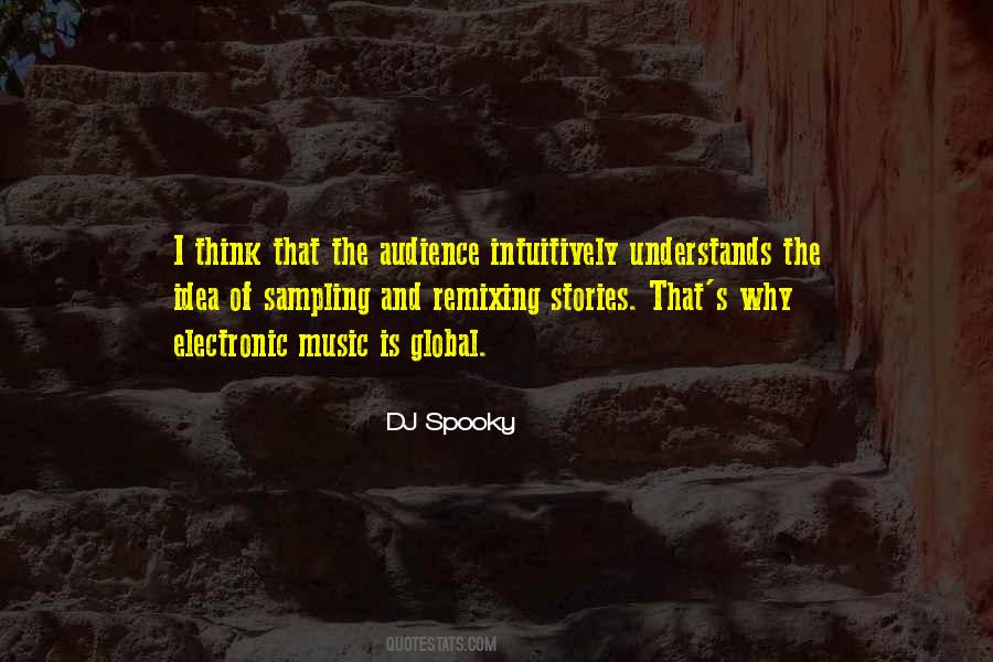 DJ Spooky Quotes #77729