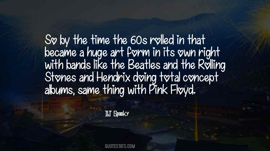 DJ Spooky Quotes #902634 DJ Spooky Quotes #902634