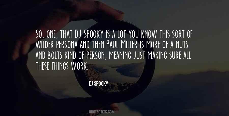 DJ Spooky Quotes #983916