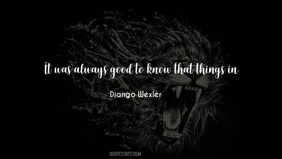 Django Wexler Quotes #153313