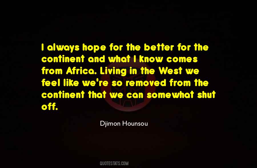 Djimon Hounsou Quotes #891985