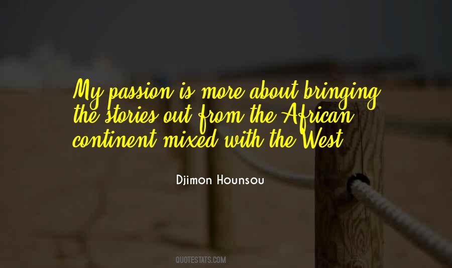 Djimon Hounsou Quotes #913509