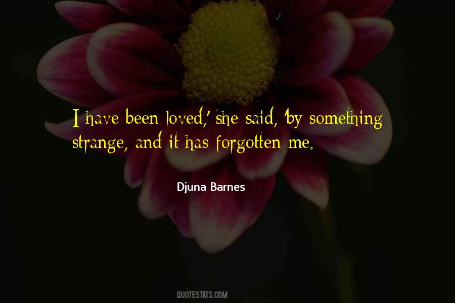 Djuna Barnes Quotes #1807049