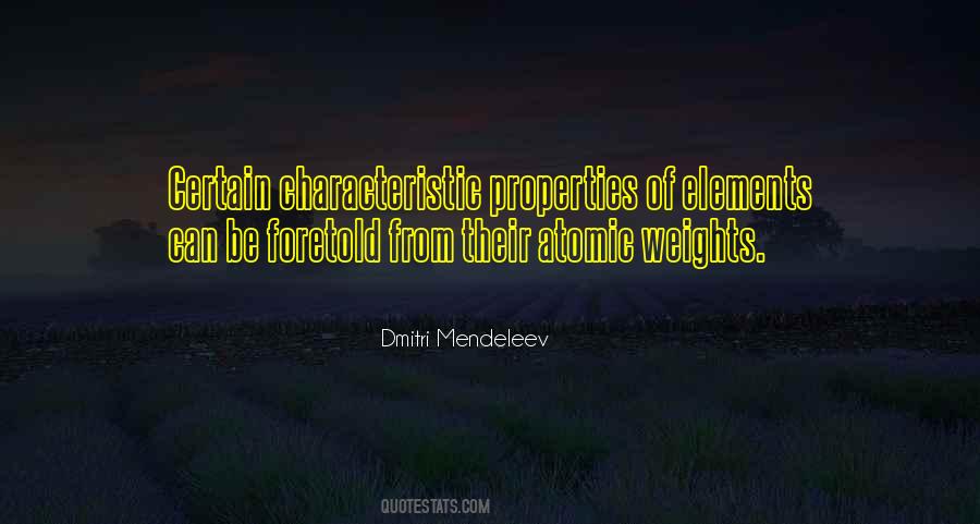 Dmitri Mendeleev Quotes #295140