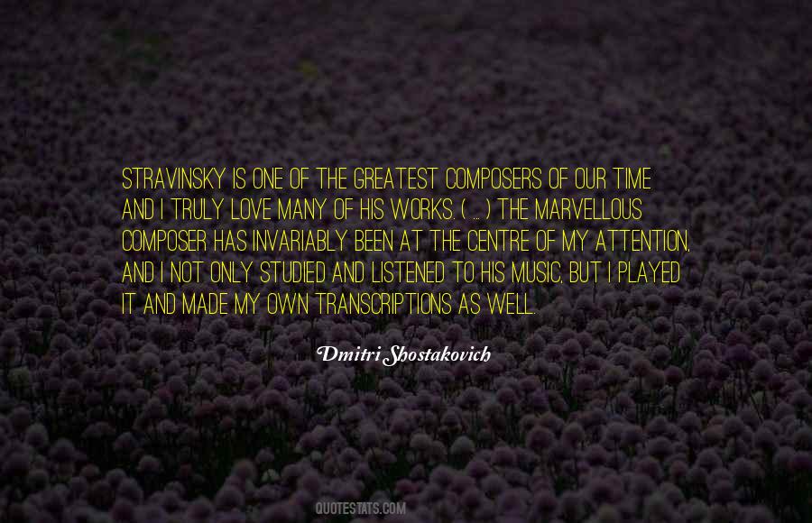 Dmitri Shostakovich Quotes #1586759