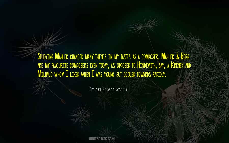 Dmitri Shostakovich Quotes #330517