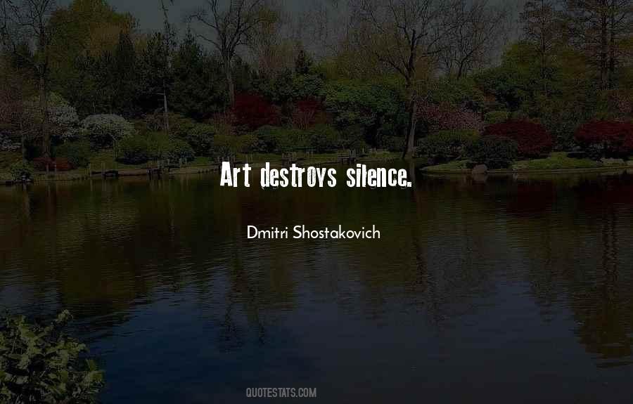 Dmitri Shostakovich Quotes #525030