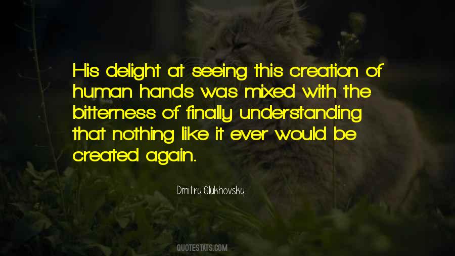 Dmitry Glukhovsky Quotes #986755