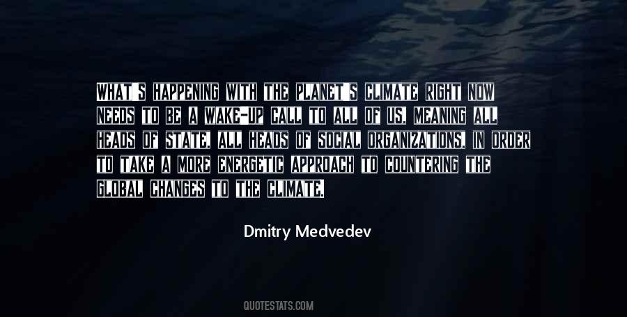 Dmitry Medvedev Quotes #1026456