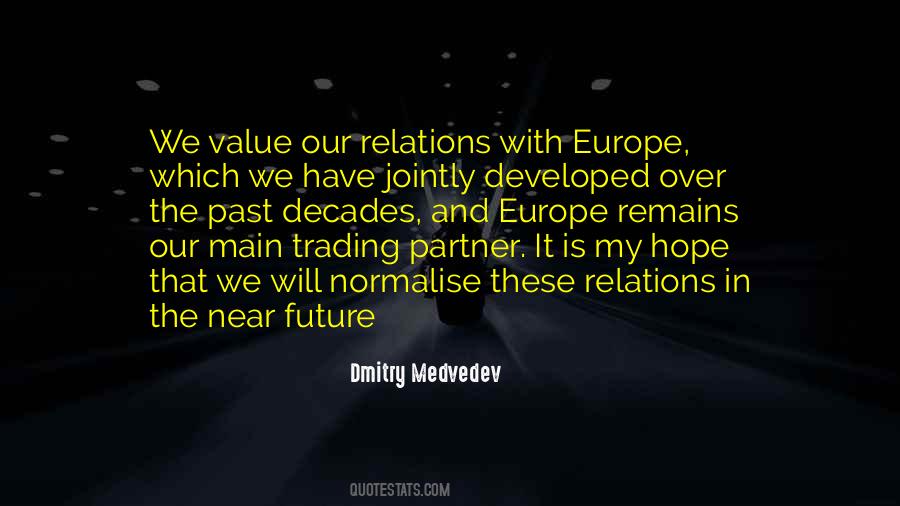 Dmitry Medvedev Quotes #317347