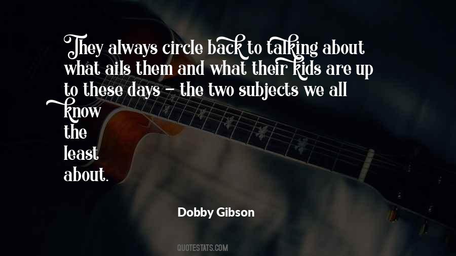 Dobby Gibson Quotes #1494889