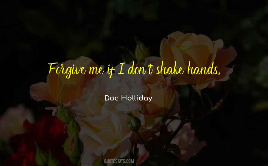 Doc Holliday Quotes #1739451