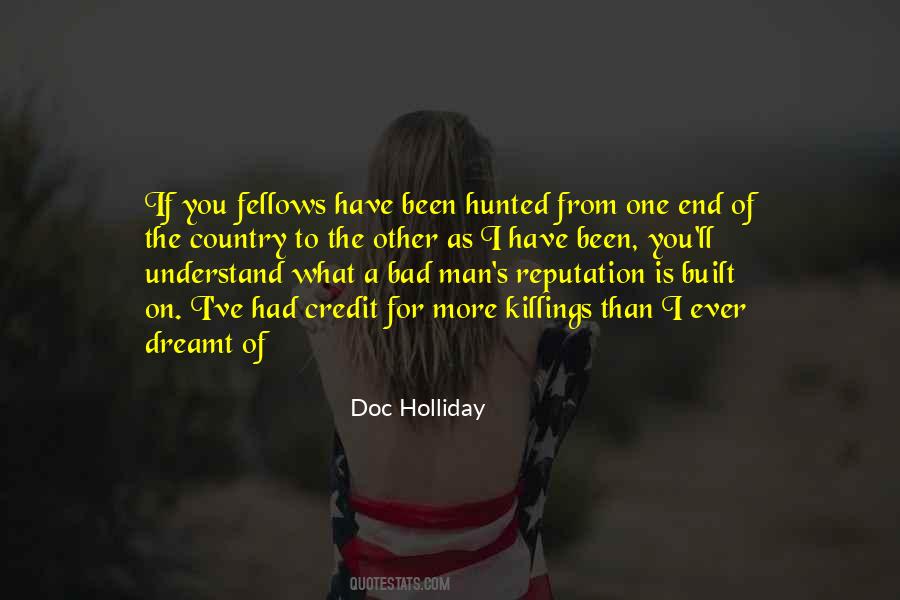 Doc Holliday Quotes #317229