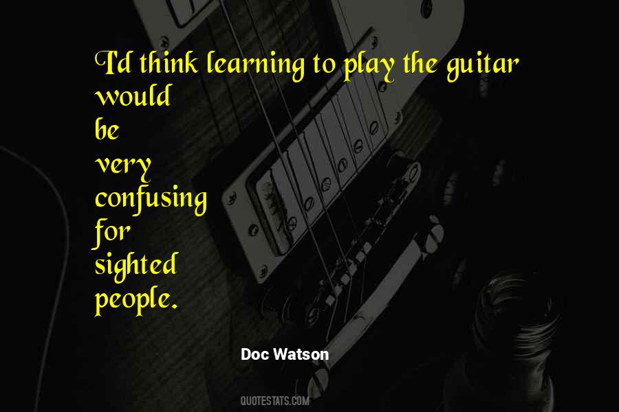 Doc Watson Quotes #307805