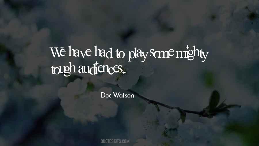 Doc Watson Quotes #95552