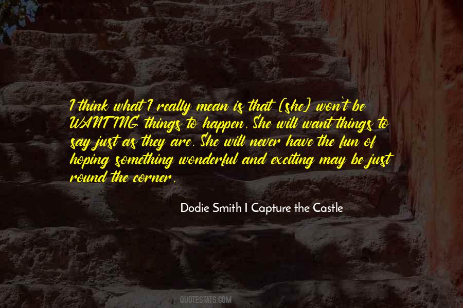 Dodie Smith I Capture The Castle Quotes #1034876