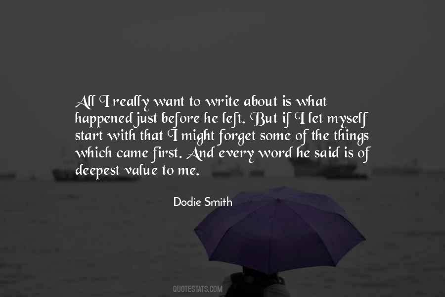 Dodie Smith Quotes #1005936