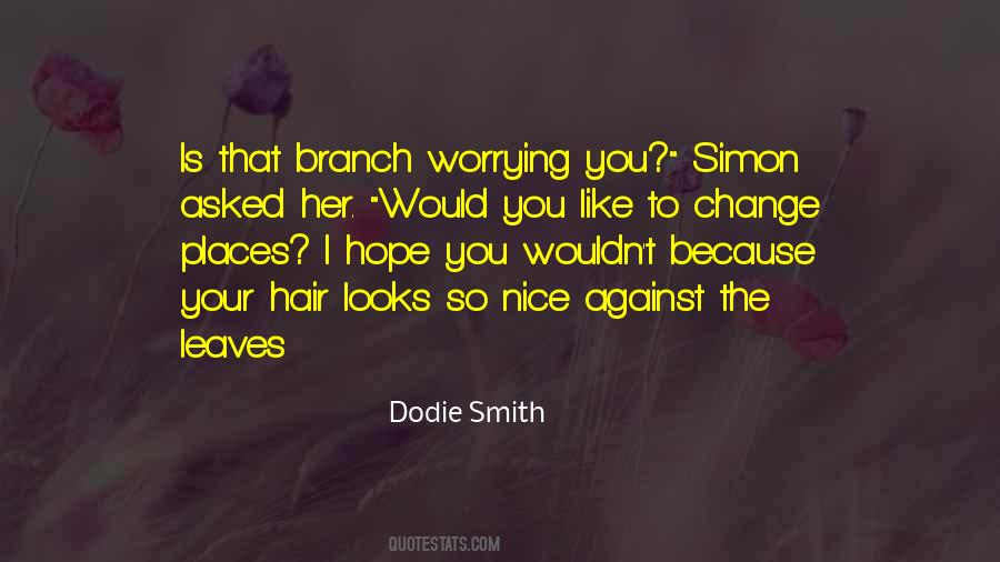 Dodie Smith Quotes #714705