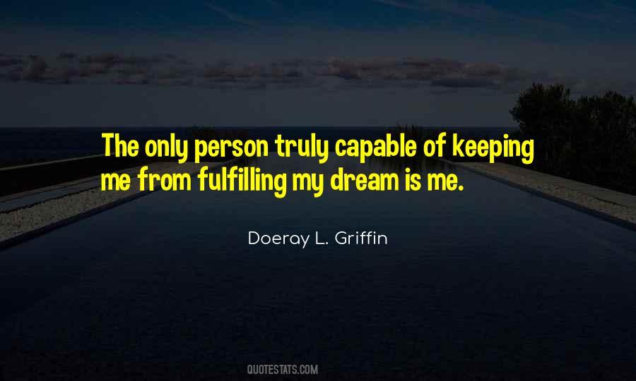 Doeray L. Griffin Quotes #1413529