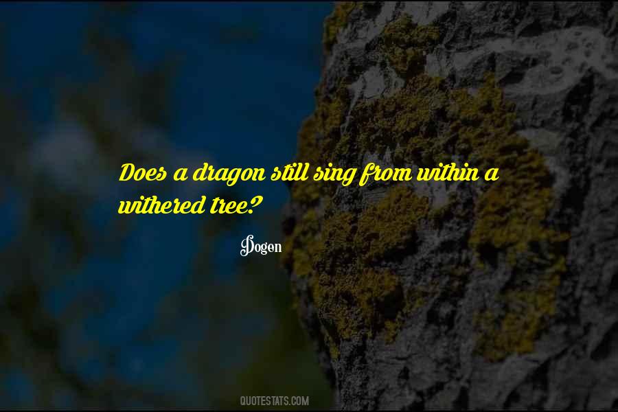 Dogen Quotes #1012683