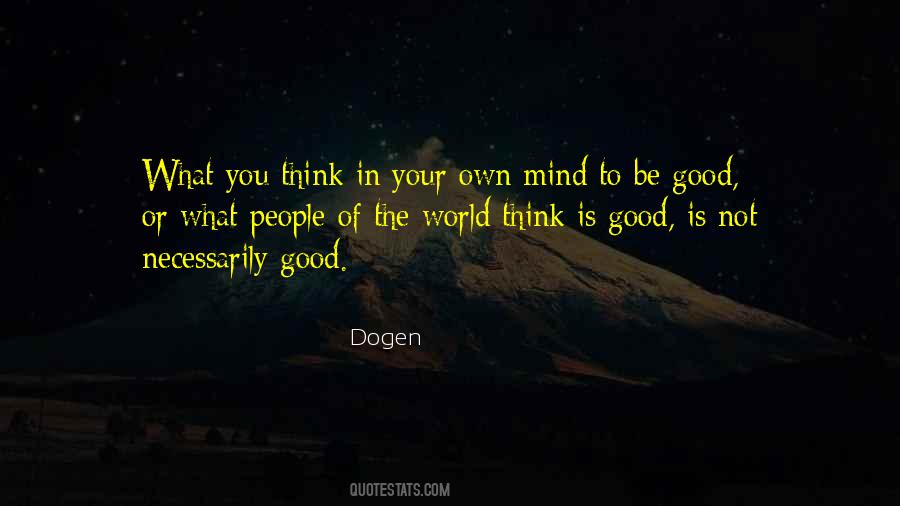 Dogen Quotes #1447833