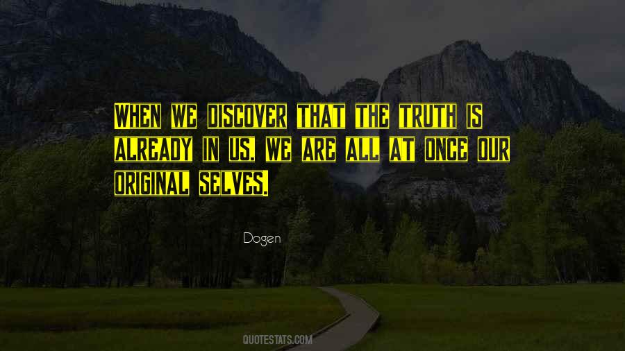 Dogen Quotes #1487829