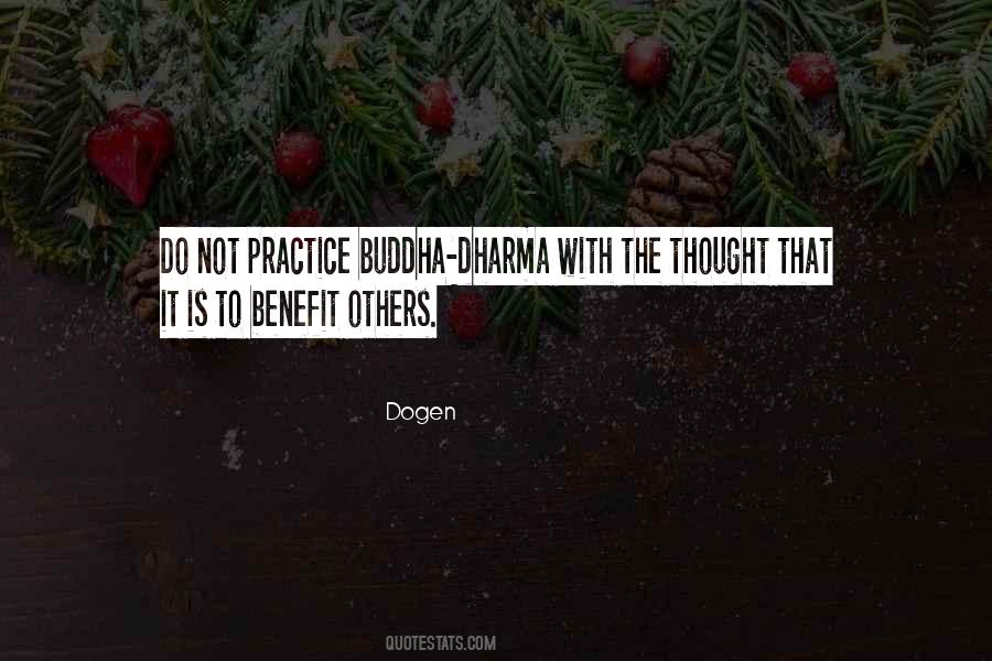 Dogen Quotes #1493008