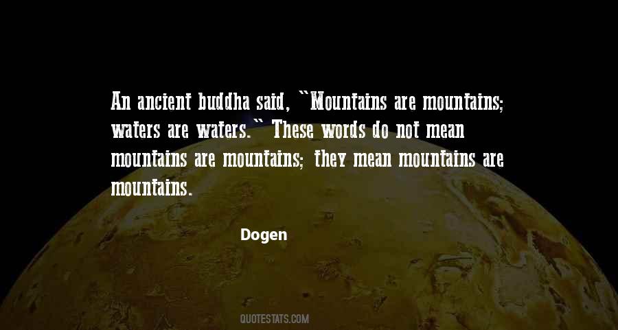 Dogen Quotes #1586170