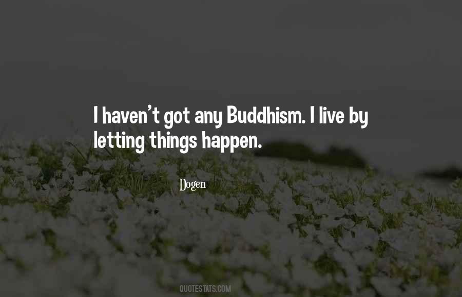 Dogen Quotes #423176