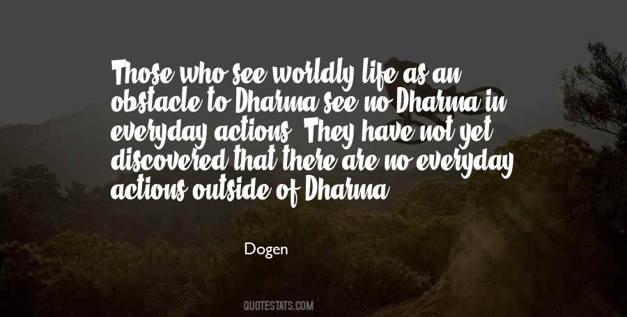 Dogen Quotes #788250